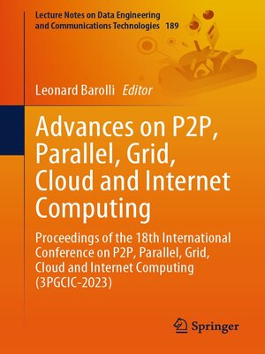 cover image of Advances on P2P, Parallel, Grid, Cloud and Internet Computing